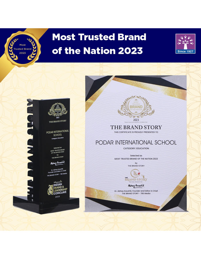 Podar International School - Most Trusted Brand of the Nation 2023 by The Brand Story