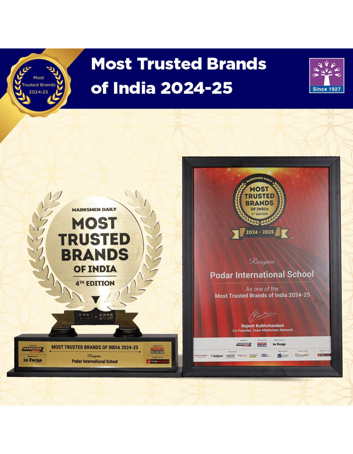 Podar International School was awarded the Most Trusted Brands of India 2024-25 by Marksmen Daily