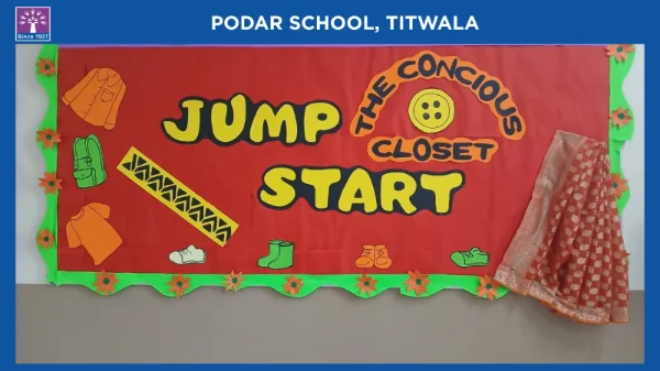 Jumpstart Activity - The Conscious Closet - 2026 at Podar school Titwala - image 1