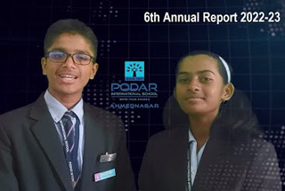 Podar International School Ahmednagar - 6th Annual Report 2022-2023