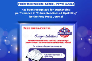 Podar International School, Powai (CAIE) receives prestigious recognition for future readiness & upskilling